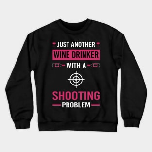 Wine Drinker Shooting Crewneck Sweatshirt
